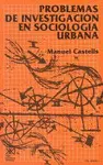 Problemas de Investigación en Sociologia Urbana