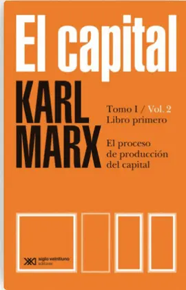 CAPITAL, EL. LIBRO PRIMERO. VOL. 2