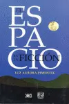 Espacio en la Ficción, el