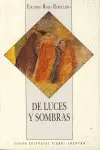 De Luces y Sombras