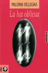 LUZ OBLICUA, LA