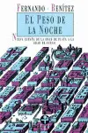 PESO DE LA NOCHE, EL PESO DE LA NOCHE, EL