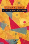AZUL EN LA FLAMA, EL AZUL EN LA FLAMA, EL