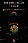 ÁLBUM DE PESADILLAS MEXICANAS
