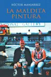 MALDITA PINTURA, LA