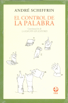 CONTROL DE LA PALABRA, EL