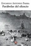 PARÁBOLAS DEL SILENCIO