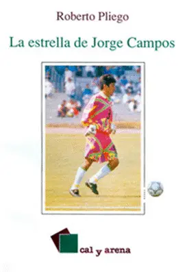 Estrella de Jorge Campos, la