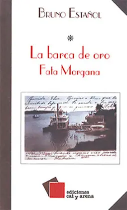 BARCA DE ORO / FATA MORGANA, LA