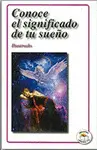 CONOCE EL SIGNIFICADO DE TU SUEÑO
