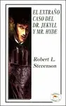 EXTRAÑO CASO DEL DR. JEKYLL Y MR. HYDE, EL