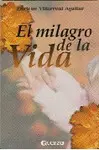 Milagro de la Vida, el