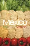 México País de la Tostada