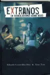 Extraños (Incluye Cd)