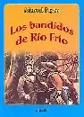 Bandidos de Rio Frio, los