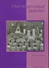 Religiosidad Popular, una