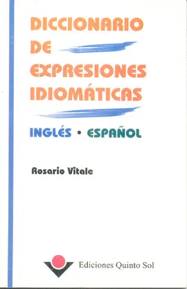 DICCIONARIO DE EXPRESIONES IDIOMÁTICAS