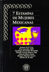 7 ESTAMPAS DE MUJERES MEXICANAS