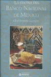 Cocina del Banco Nacional de Mexico, la