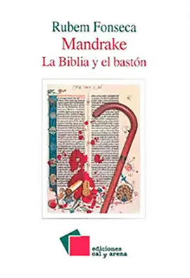 Mandrake. La Biblia y el Bastón