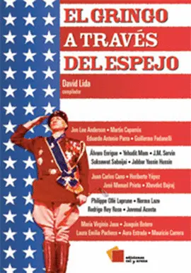 Gringo a Través del Espejo, el