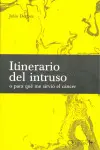 Itinerario del Intruso