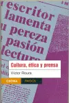 Cultura, Etica y Prensa