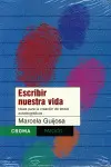 Escribir nuestra Vida
