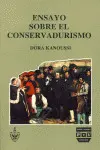 ENSAYO SOBRE EL CONSERVADURISMO