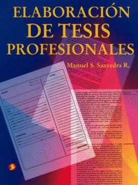 ELABORACIÓN DE TESIS PROFESIONALES