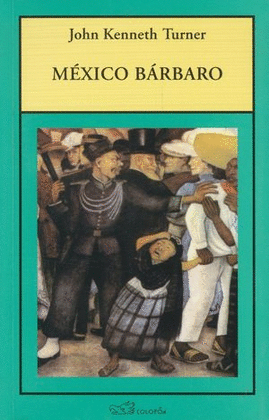 MXICO BRBARO