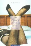 De Chica Queria Ser Puta