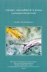 UNICIDAD Y RELACIONALIDAD DE LA PERSONA