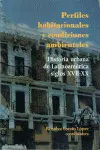 PERFILES HABITACIONALES Y CONDICIONES AMBIENTALES PERFILES HABITACIONALES Y CONDICIONES AMBIENTALES