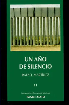UN AÑO DE SILENCIO