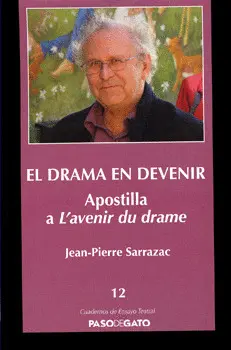 DRAMA EN DEVENIR, EL
