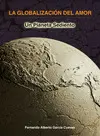 GLOBALIZACIÓN DEL AMOR, LA