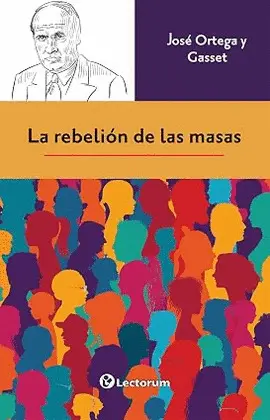 Rebelion de las Masas, la
