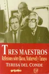 Tres Maestros. Reflexiones Sobre Bacon, Motherwell y Tamayo