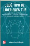 ¿Qué Tipo de Líder Eeres Tú?