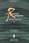 Regiones Indigenas en el Espejo Bibliografico 1, las