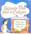 Haciendo Pan para el Corazón