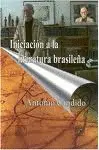 Iniciacion a la Literatura Brasileña