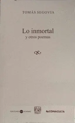 LO INMORTAL Y OTROS POEMAS
