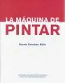 Máquina de Pintar, la