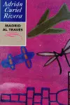 Madrid Al Traves