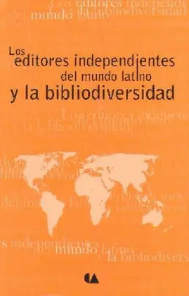 Editores Independientes del Mundo Latino y la Biodiversidad, los