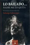 Bailado Nadie me lo Quita, lo