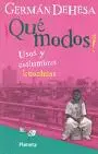 Que Modos