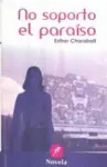 No Soporto el Paraiso